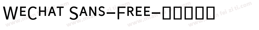 WeChat Sans-Free字体转换